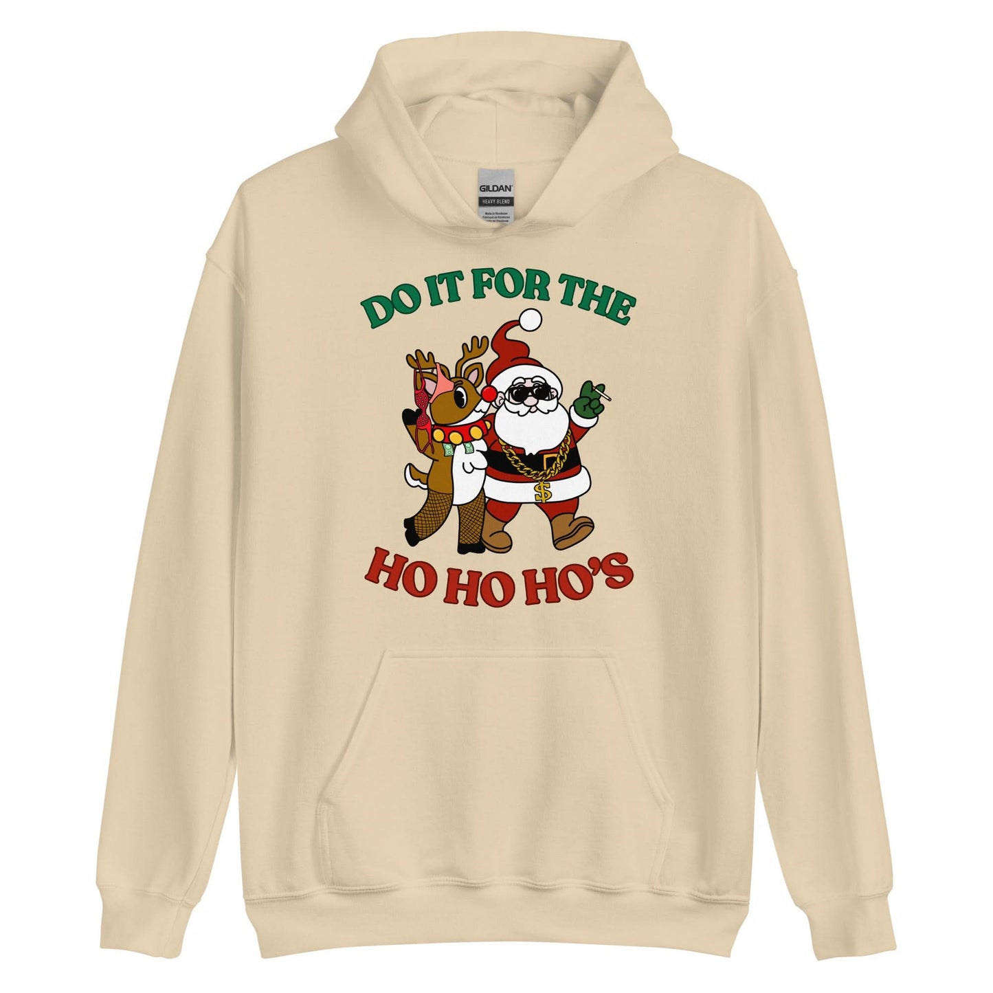 Doin' It For The Ho, Ho, Ho's Hoodie