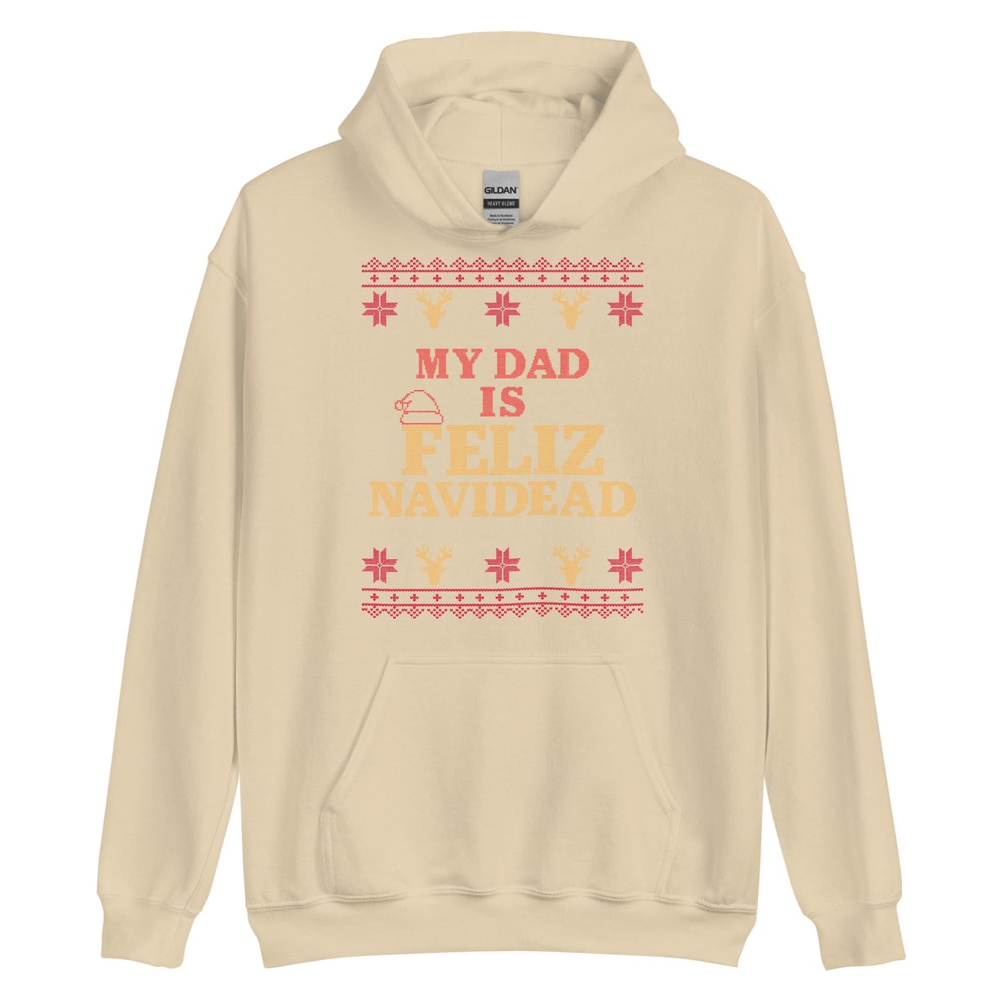 My Dad Is Feliz Navidead Hoodie