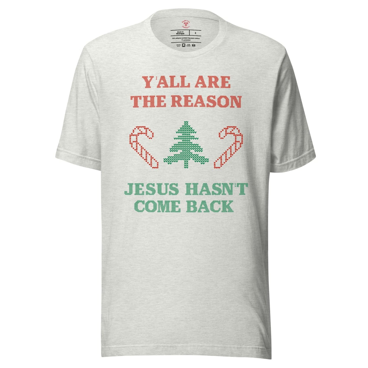Jesus Isn't Coming Back T-Shirt
