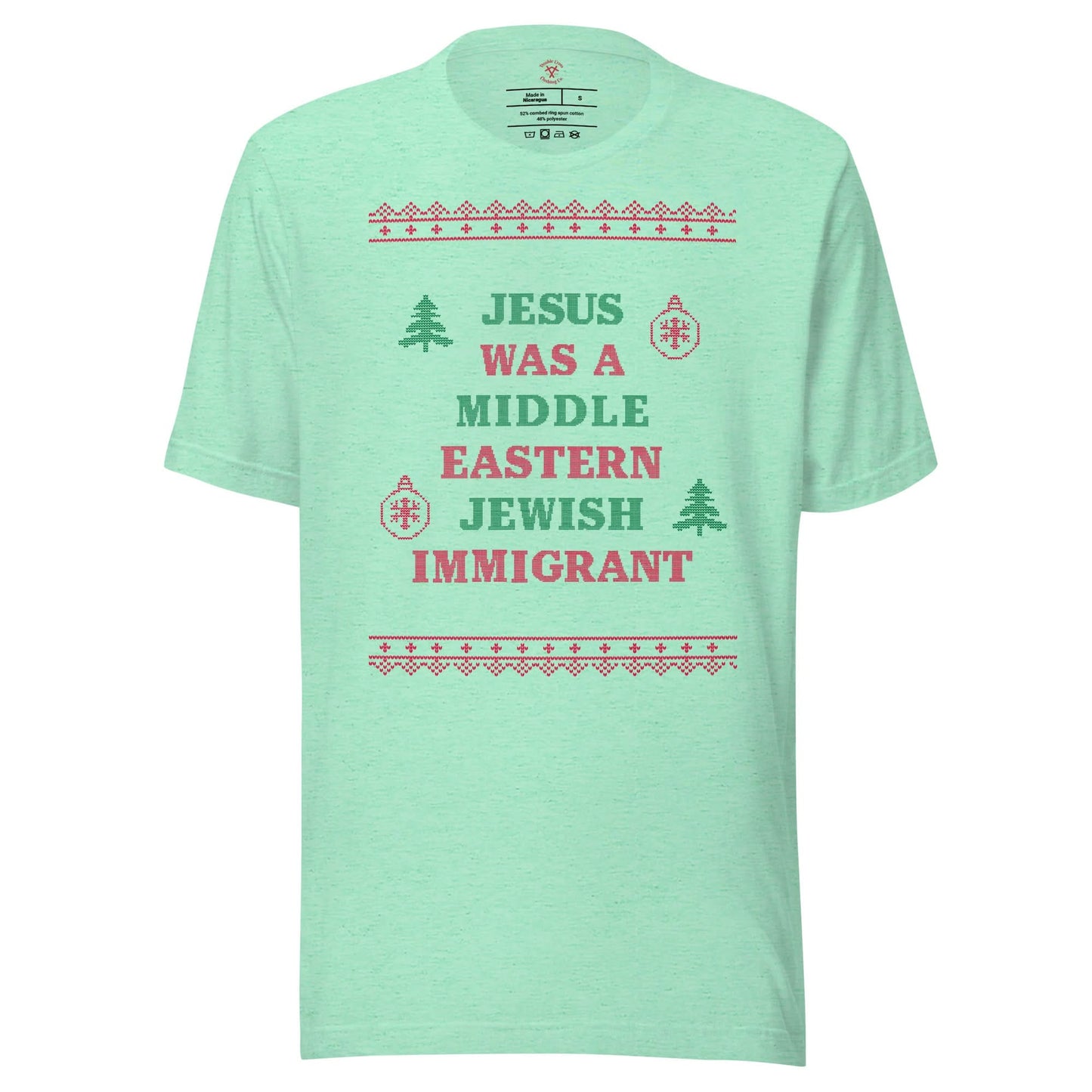 Jesus Was An Immigrant T-Shirt