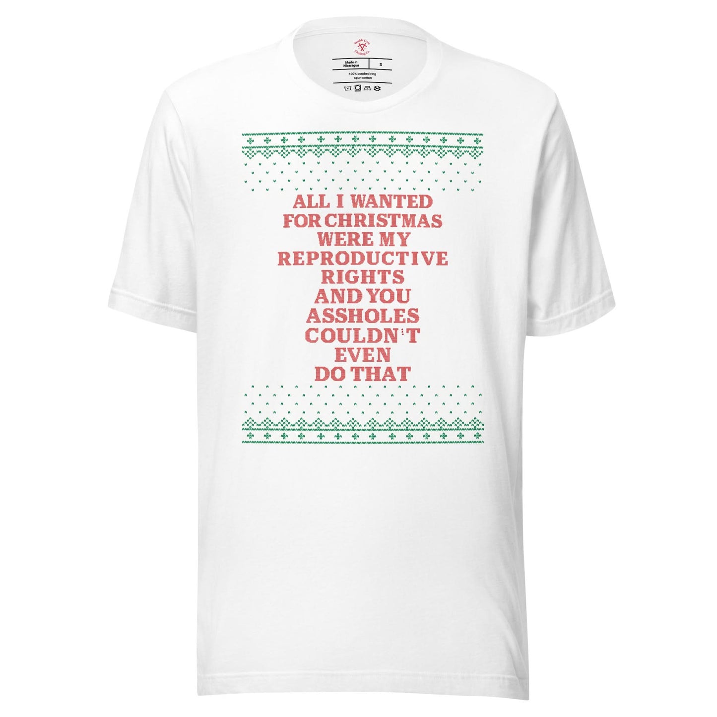 All I Wanted Were My Reproductive Rights T-Shirt